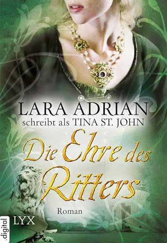 Die Ehre des Ritters (Ritter Serie 3)