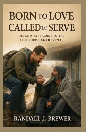 Born to Love Called to Serve