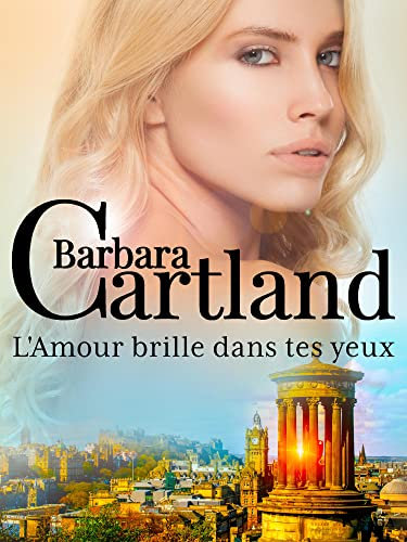 L'Amour brille dans tes yeux (French Edition)