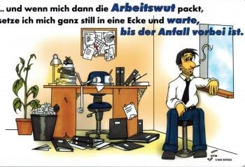 Witziges Schild - Wenn mich die Arbeitswut packt - 309230-30 x 20 cm - Arbeit Büro Job