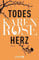 Todesherz: Thriller | Band 1 der Erfolgsserie von Thriller-Queen Karen Rose (Die Baltimore-Reihe)