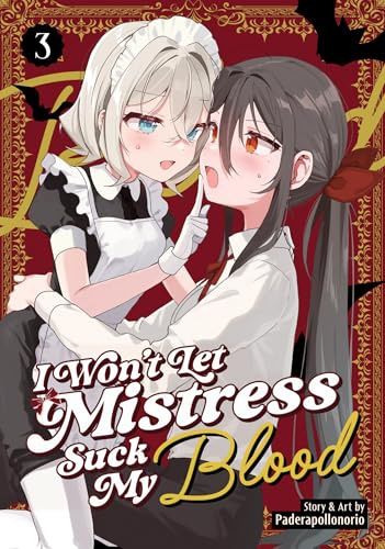 I Won't Let Mistress Suck My Blood Vol. 3