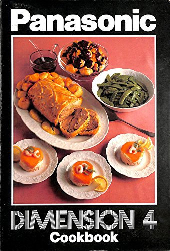 Panasonic Dimension 4 microwave oven cookbook