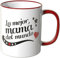 WANDKINGS Taza, Dicho La Mejor mamá del Mundo - Rojo