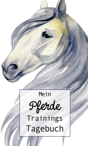 Mein Pferde Trainings Tagebuch: undatierter Planer auf 218 Seiten - Hardcover