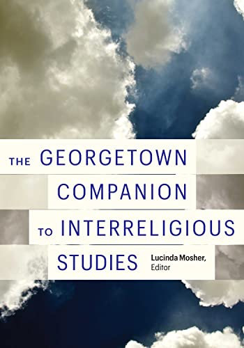 The Georgetown Companion to Interreligious Studies (English Edition)