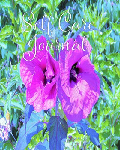 Self Care Journal: Positive Thoughts and Inspirational Quotes Featuring Ultra-Violet Plum Crazy Purple Hibiscus Flowers Original Digital Oil Painting Cover Artwork