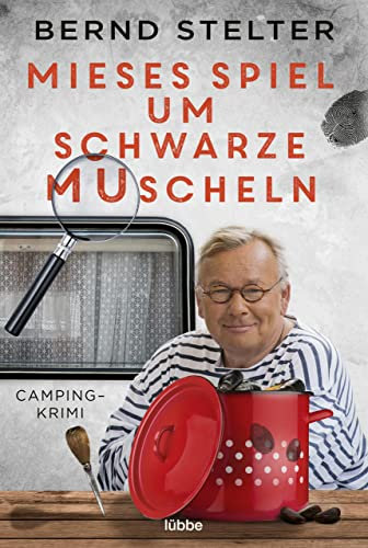 Mieses Spiel um schwarze Muscheln: Camping-Krimi (Holland-Krimi 3)