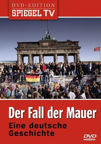 Spiegel TV - Der Fall der Mauer