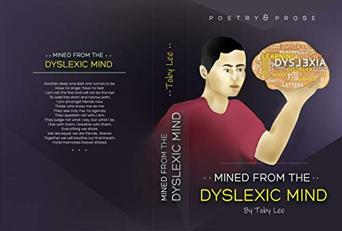 Mined From The Dyslexic Mind (English Edition)
