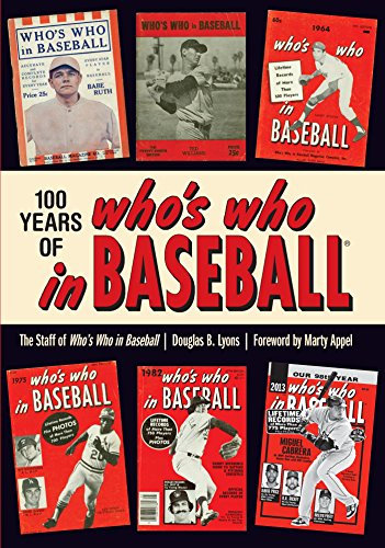 100 Years of Who's Who in Baseball (English Edition)