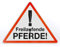 AllesKlaro® - Warnschild Aufsteller - freilaufende Pferde - Dreieck - freistehend aufstellbar - stabile 4mm Alu Verbundplatte (50x40cm)