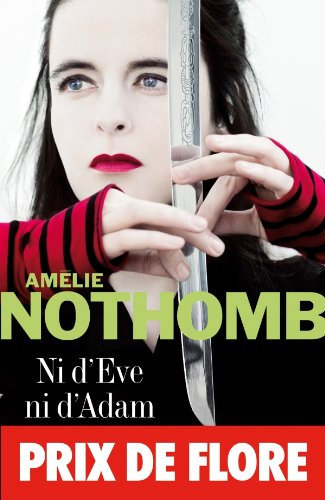 Ni d'Eve ni d'Adam (French Edition)