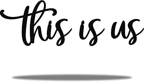 Vivegate This Is Us Wanddekoration - This Is Us Schilder Home Decor Metalldekorationen für Zimmer Groß Schwarz Metall Wanddekor Wohnzimmer Schlafzimmer (Large - 99X28 cm)