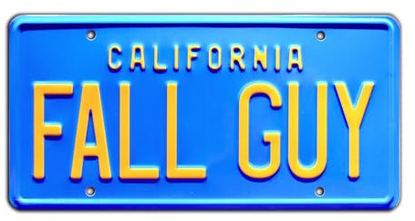 Celebrity Machines FALL GUY | Metal Stamped License Plate