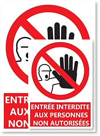 Signalétique Interdiction d'entrer A5 - Plastique rigide PVC - Kit de fixation inclus - Protection Anti-UV - Fabriqué en France