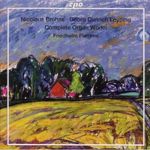 Bruhns/Leyding: Complete Organ Works
