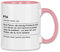 wowshirt Tasse Geschenk für PTA Definition Geburtstag Weihnachten, Farbe:White - Pink
