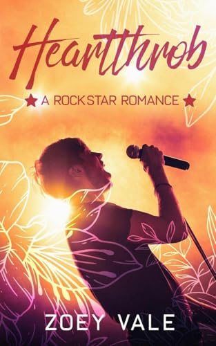 Heartthrob: A Rockstar Romance
