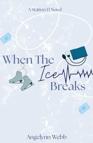 When The Ice Breaks (Station 13, Band 1)