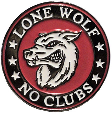 Lone Wolf No Clubs Biker Rocker Metall Emaille Motorrad Abzeichen