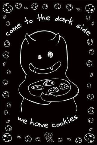 Maxi-Poster PP32016, David & Goliath, Come To The Dark Side We Have Cookies, 61 x 91,5 cm