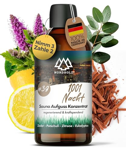 NORDHOLZ® Saunaaufguss 100ml [60 Sorten] Sauna Aufgussmittel Konzentrat | Sauna Duft · #39 1001 Nacht · Zitrone, Eukalyptus & Zeder · warm & klar · Mit ätherischen Ölen · Made in Bayern