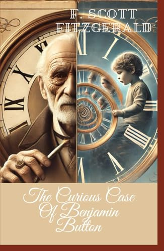 The Curious Case of Benjamin Button