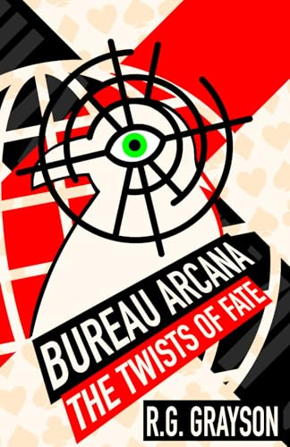 Bureau Arcana: The Twists of Fate