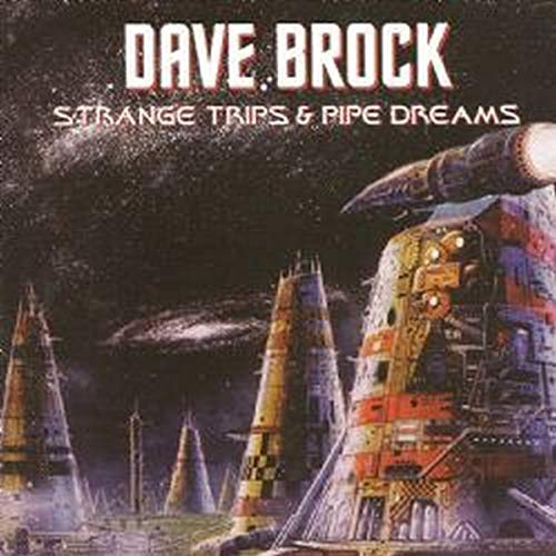 Strange Trips And Pipe Dreams