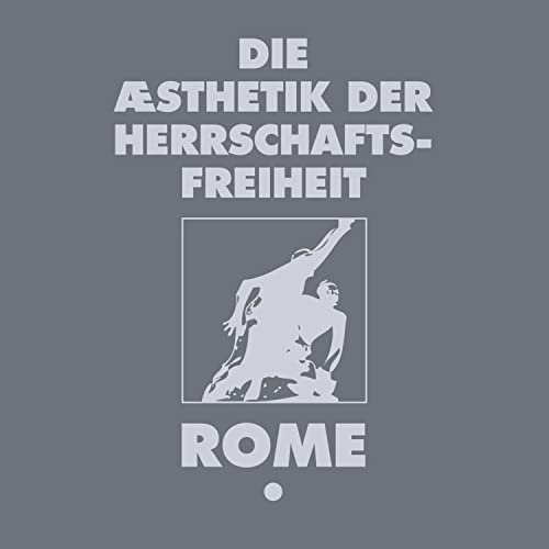 Die Aesthetik Der Herrschaftsfreiheit, Vol. 1