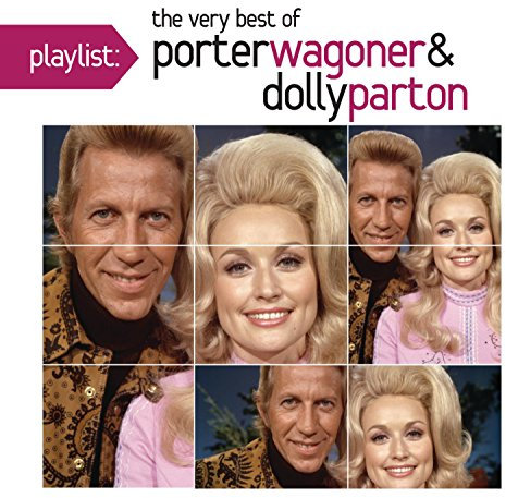 Playlist: the Very Best of Wagoner & Parton