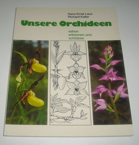 Unsere Orchideen. Sehen, erkennen und schützen.