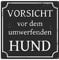 INTERLUXE 20x20CM METALLSCHILD Blechschild Türschild VORSICHT VOR DEM UMWERFENDEN HUND Hundeliebhaber Hundemensch