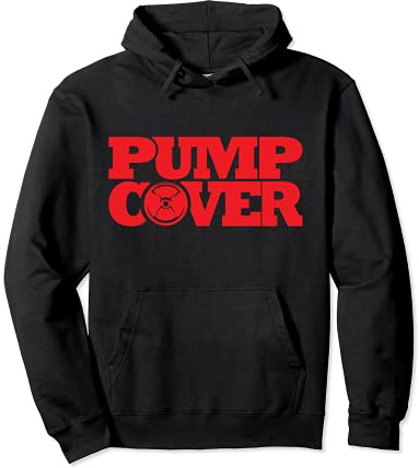 Pump Cover gym workout outfit graphics tee Pullover Hoodie