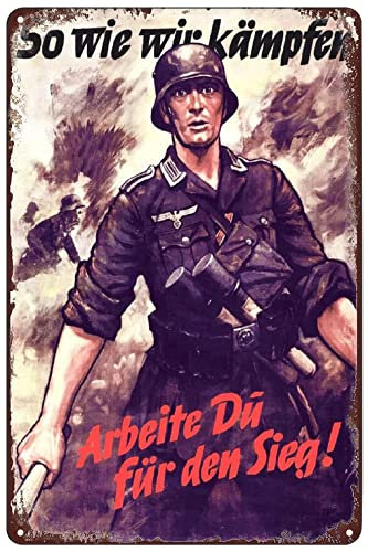 Vintage-Metallschilder – WW2 Deutscher Soldat Poster – Arbeit for Victory As We Fight Blechschild Wandkunst Dekor Plakette für Zuhause, Bar, Kneipe, Café, Wohnzimmer, Schlafzimmer, 20,3 x 30,5 cm