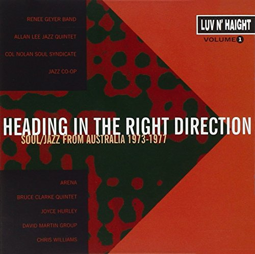 Heading In The Right Direction (Soul Jazz From Austrailia 1973