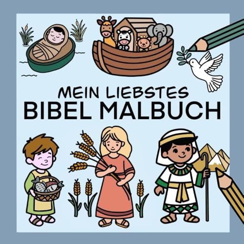 Mein liebstes Bibel Malbuch: große Motive, ab 3 - 99 Jahren