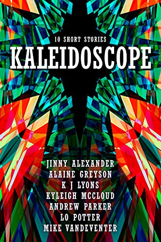 Kaleidoscope (English Edition)