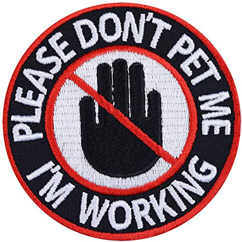 Service Hund Please DON'T pet me - I'm working Begleithund Aufnäher Blindenhund Aufbügler Service dog Patch zum aufbügeln Applikation Leine/Brustgeschirr/Halstuch - 75x75mm