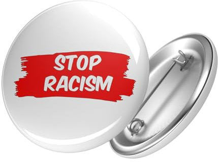 Huuraa Button Stop Racism Liebe Ansteck Pin 59mm mit Friedens Motiv Geschenk Idee für Freunde und Familie