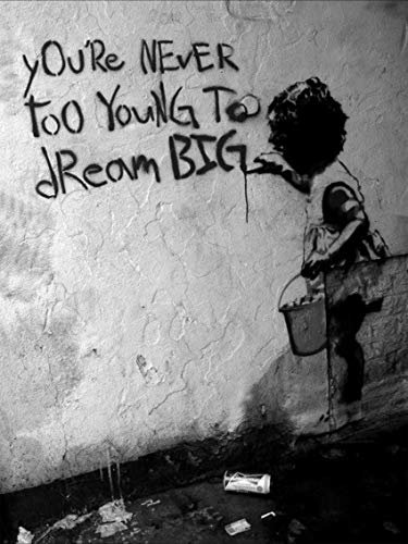 Banksy Graffiti Leinwandbild 40x30cm mit Dream Big Text Bild auf Keilrahmen aufgezogen! Pop Art Bilder Kunstdrucke Wandbehänge Deko Drucke Banksy Street Art Wandbehänge