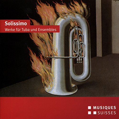 Solissimo - Works for Tuba & Ensembles
