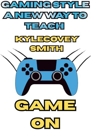 Gaming Style: A New Way To Teach
