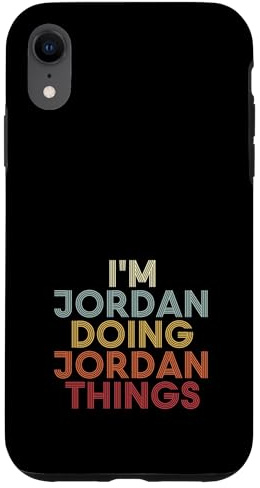 Hülle für iPhone XR Jordan Name Jordan Personalized Name First Given