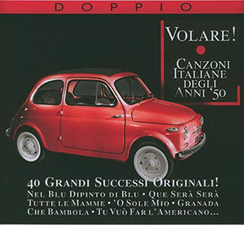 Volare! Canzoni Italiane Degli Anni '50