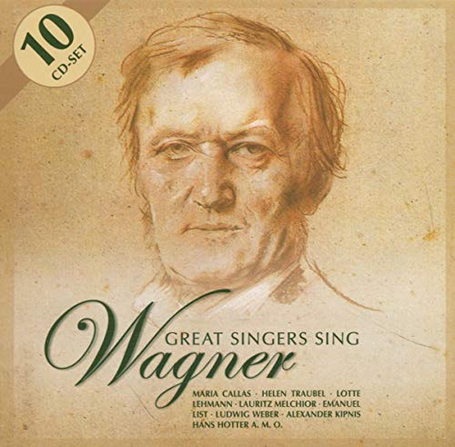 Great Singers Sing Wagner