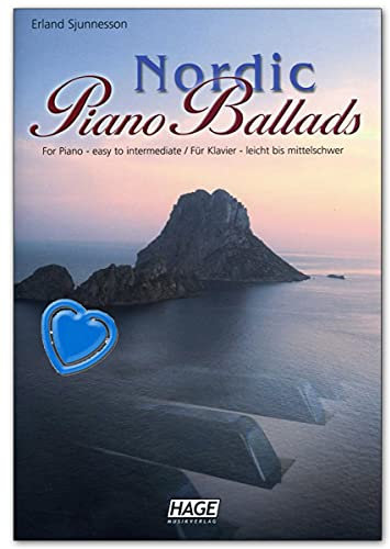 Nordic Piano Ballads von Erland Sjunnesson - Ein MUSS für alle Klavierspieler - außergewöhnlich schöner Melodien und Harmonien (Notenbuch mit Notenklammer)