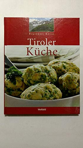 Regionale Tiroler Küche