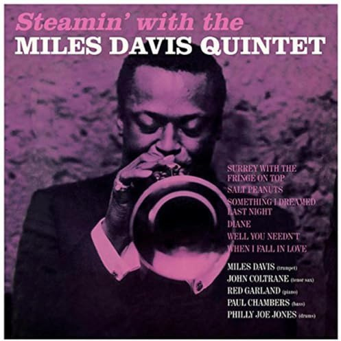 Steamin' With The Miles Davis Quintet 1 bonus track